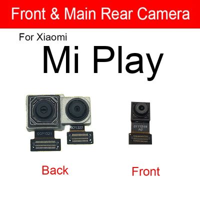 กล้องหลักด้านหลังด้านหน้าสําหรับ Xiaomi Mi Play ด้านหน้าขนาดเล็กหันหน้าไปทางด้านหลังกล้องขนาดใหญ่ Flex Ribbon Cable อะไหล่ซ่อม