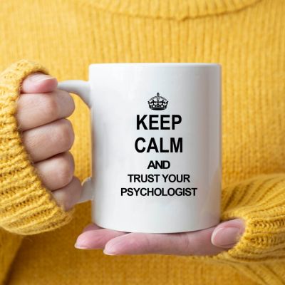 Keep Clam and Trust Your Psychologist Mug 11oz Ceramic Mugs Tea Cup Psychologist Friends Birthday Gift