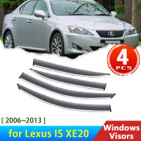 กระจกหน้ารถสำหรับ Lexus IS 250 XE20 2006 ~ 2013อุปกรณ์เสริม4x Deflectors Rain Eyebrow Guards Sun Visor ควันรถ Windows Visors 2005