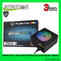 POWER SUPPLY (อุปกรณ์จ่ายไฟ) 700W PLENTY SUPER BLACK EXTRA RGB (80+ BRONZE)