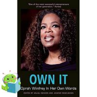 Beauty is in the eye ! New Releases ! &amp;gt;&amp;gt;&amp;gt; Own It : Oprah Winfrey in Her Own Words (In Their Own Words) [Paperback] หนังสือภาษาอังกฤษพร้อมส่ง มือหนึ่ง