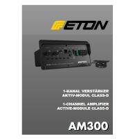 ETON AM 300 Mono amplifier module 1 x 300 W แอมพลิฟายเออร์ 1 ช่อง, โมดูลแอมพลิฟายเออร์โมโนคลาส D 1 x 520 วัตต์