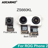 Aocarmo โมดูลกล้องหลังหน้าหลัง2สำหรับ ASUS ROG Phone 2 ROG2 ZS660KL 24MP 48MP 13MP