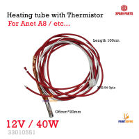 3D Printer Part Anet A8 Heating Tube 12V 40W with Thermistor cable length 100cm