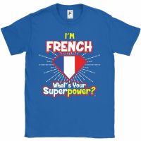 เสื้อยืด คอกลม พิมพ์ลาย IM French WhatS Your Superpower สไตล์ฝรั่งเศส สําหรับผู้ชาย AQS3
