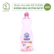 Nước rửa chén EZ CLEAN Không màu Hương Bưởi 800g