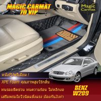 Benz W209 2002-2009 Coupe(เฉพาะห้องโดยสาร2แถว) พรมรถยนต์ W209 CLK55 CLK63 CLK240 CLK320 CLK200 Coupe 2002 2003 2004 2005 2006 2007 2008 2009 พรม7D  Magic Carmat