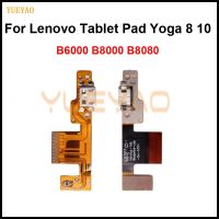 ขั้วต่อแท่นเชื่อมต่อ USB พอร์ตชาร์จชาร์จ Flex Cable Board สําหรับ Lenovo Tablet Pad Yoga 8 10 B6000 B8000 B8080 Charging Board Flex