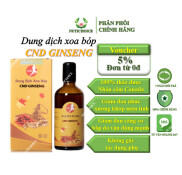Dung dịch cao xoa bóp Tây Dương SâmCND Ginseng giảm đau nhức xương khớp