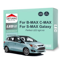 LED ภายในหลอดไฟสำหรับ Ford C-MAX B-MAX S-MAX Galaxy B C S MAX 1994-2015 2016 2017 2018 2019รถโดม Trunk โคมไฟ Canbus