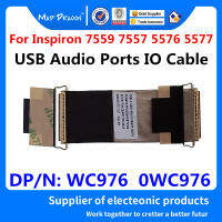 ใหม่เดิมแล็ปท็อปริบบิ้นเคเบิ้ล USB พอร์ตเสียง IO แผงวงจรเคเบิ้ลสำหรับ Inspiron 15 7557 7559 5577 555 76 WC976 0WC976