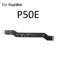 เมนบอร์ดบอร์ดหลักขั้วต่อจอแสดงผล LCD สายเคเบิ้ลยืดหยุ่นสำหรับ HuaWei P50 P40 P30 Lite E Pro Plus 5G P50E