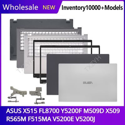For ASUS X515 FL8700 Y5200F M509D X509 R565M F515MA V5200E V5200J Laptop LCD back cover Front Bezel Hinges Palmrest Bottom Case