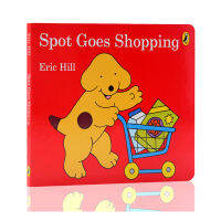 English original genuine spot goes shopping little glass goes shopping Eric Hill childrens cardboard picture story book picture book Puffin Books parent-child interaction