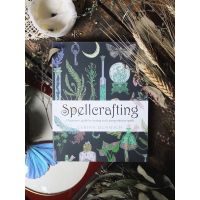 [หนังสือ]​ Spellcrafting: A Beginners Guide to Creating and Casting Effective Spells green witch witchcraft book