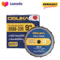 ใบวงเดือนตัดหญ้าฟันโซ่ 9นิ้ว รุ่นOSBB-235 OSUKA ใช้สำหรับตัด หญ้า ตัดไม้ ขนาดใบ 9 นิ้ว 18 ฟัน