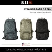 5.11 LV18 2.0 BACKPACK 24L กระเป๋าเป้ เป้สะพายหลัง จุได้เยอะ เป้สนาม กระเป๋าเดินป่า Camping กระเป๋าโน๊ตบุ๊ค