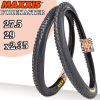 MAXXIS FOREKASTER ลวดลูกปัด27.5*2.35 29*2.35จักรยานเสือภูเขายางของจักรยานยาง MTB Clincher