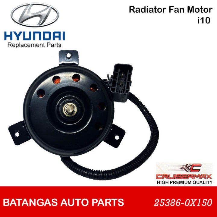 Radiator Fan Motor (CRUISERMAX) For Hyundai i10 Part No 253860X150