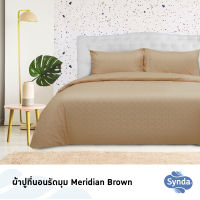 SYNDA ผ้าปูที่นอน รุ่น Meridian Brown (ขนาด3.5ฟุต 5ฟุต 6ฟุต) (ไม่รวมปลอกผ้านวม)