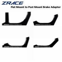 ZRACE Flat to Post Mount Brake Adapter Front and Rear 140mm / 160mm