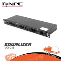 myNPE รุ่น VQ 215 อีคิว เครื่องปรับแต่งเสียงอีควอไลเซอร์ ส่งไว ของเเท้100% (ใบกำกับภาษีทักเเชทได้เลยค่ะ) ฮิปโป ออดิโอ Hippo Audio