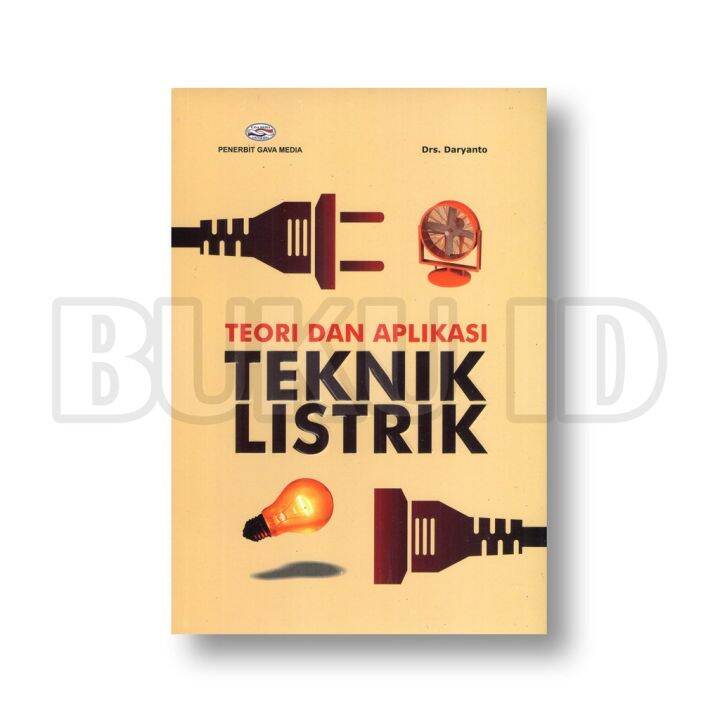 Buku Teori Dan Aplikasi Teknik Listrik | Lazada Indonesia