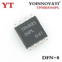 10PCS~50PCS/LOT TPHR8504PL TPHR85 04PL QFN 8 5x6 150A 40V IC