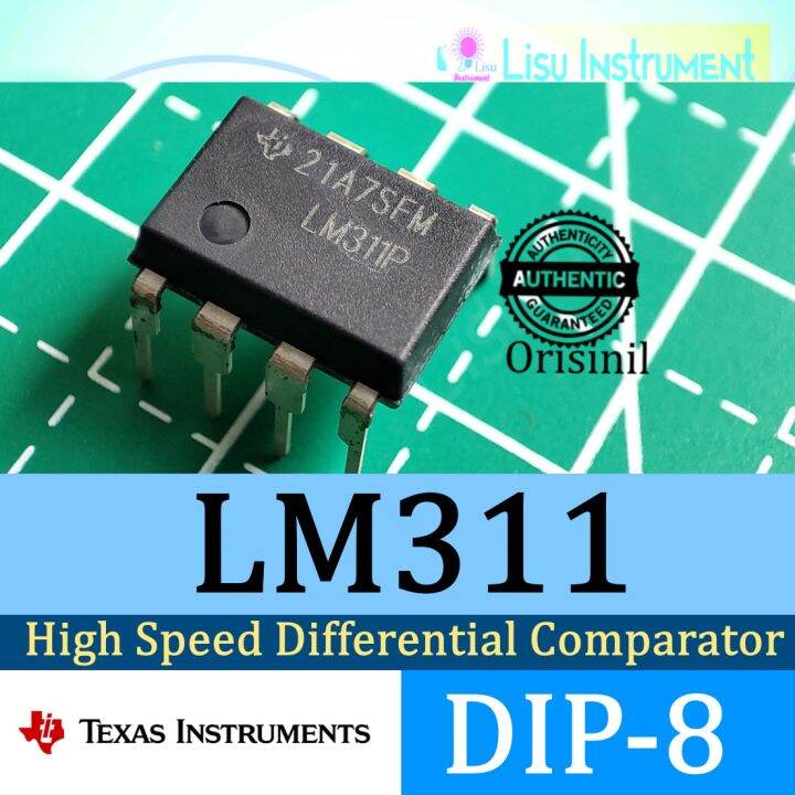LM311P Differential Comparators With Strobes - Voltage Comparator IC