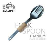 ช้อน ส้อม ไทเทเนียม Titanium Fork and spoon สำหรับพกพา ตั้งแค้มป์ camping outdoor