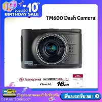 กล้องติดรถยนต์ รุ่น TM600 Novatek96223 WDR จอภาพ 3นิ้ว เลนส์ 170องศา (สีดำ) ฟรี Transcend MicroSDHC 16GB. Class10 400X พรีเมี่ยม (รับประกัน 1ปี)