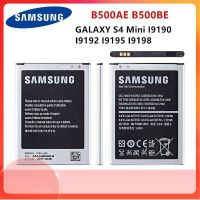 แบตเตอรี่ แท้ SAMSUNG Original B500AE B500BE แบตเตอรี่1900MAh สำหรับ Samsung Galaxy S4 Mini I9192 I9195 I9190 I9198 J110 I435 I257 B500AE 3 Pin