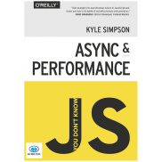 Sách You Don t Know JS- Async & Performance - ACB Bookstore