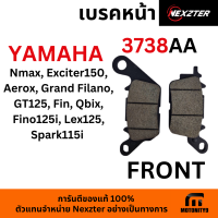 ผ้าเบรค มอไซค์ NEXZTER 3738AA ใช้กับ Yamaha Nmax, Exciter150, Aerox, GrandFilano, GT125, Fin, Qbix, Fino125i, Lex125, Spark115i (Front)