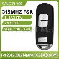 SKE13D-01 For Mazda CX5 CX-5 3 (5 Drs) Speed 3 2013 2014 2015 2016 315MHz 49Chip Keyless Go Smart Car Remote Key WAZSKE13D01