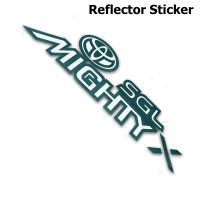 สติ๊กเกอร์ Sticker MIGHTY X SGL สะท้อนแสง ขนาด 43.5x13 cm. สีดำบร์อน 1ชิ้น Toyota Hilux Mighty-X โตโยต้า ไฮลัก ไฮลัค ไมตี้ x ไมตี้เอ็กซ์ 2 ประตู 4ประตู ปี 1996 - 1999  สินค้าราถูก คุณภาพดี  Sticker