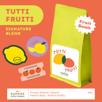 The Summer Coffee Company เมล็ดกาแฟคั่ว TUTTI FRUITI -500g