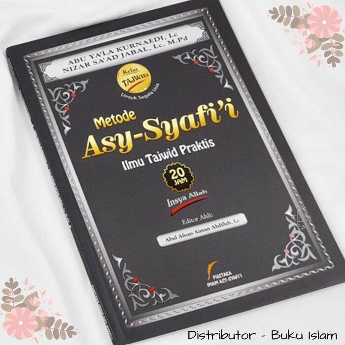 Buku Metode Asy-Syafi’i Ilmu Tajwid Praktis (Pustaka Imam Asy-Syafi’i ...