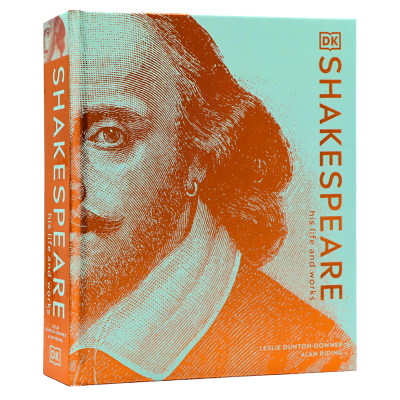 English original DK Shakespeare his life and works Shakespeare and his life works literary celebrity biography Shakespeare Illustrated Encyclopedia of popular science hardcover full-color illustration Alan riding