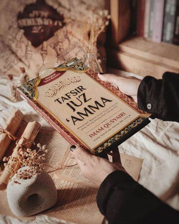 Buku TAFSIR JUZ AMMA Menyelami Makna Surat Al Quran Iman Qusyairi ...