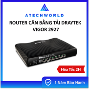 Router Cân Bằng Tải Draytek Vigor 2927 - Hàng Chính Hãng