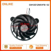 ใหม่1ชิ้นสำหรับพัดลมตู้แช่เย็น GW12E12MS1FB-52 DC12V 171A พัดลมมอเตอร์