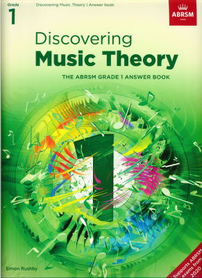 ABRSM - DISCOVERING MUSIC THEORY - Workbook and Answer Book