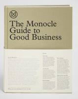 หนังสืออังกฤษใหม่ The Monocle Guide to Good Business (7. Aufl. 2014. 304 S. 26.5 cm) [Hardcover]