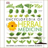 New Releases ! Encyclopedia Of Herbal Medicine: 550 Herbs and Remedies for Common Ailments [Hardcover] หนังสืออังกฤษมือ1(ใหม่)พร้อมส่ง