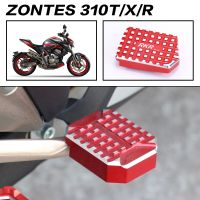 【cw】 For Zontes T310 R310 X310 ZT310T 310 T R X 310T Accessories Motorcycle Rear Foot Brake Lever Pedal Foot Peg Enlarger Extension !