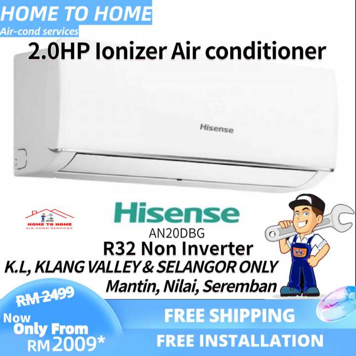 Installation Hisense 20hp An20dbg Ionizer R32 Non Inverter Air Conditioner 3 7 Days 8164