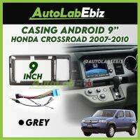 Honda Crossroad 2007-2010 Android Player Casing 9 "นิ้ว (พร้อมซ็อกเก็ตฮอนด้า)