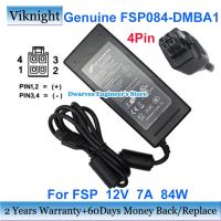 อะแดปเตอร์สวิตชิ่ง FSP084 DMBA1 FSP ของแท้12V 7A 84W แหล่งจ่ายไฟ4PIN รับประกัน2ปี