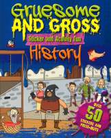 Plan for kids หนังสือต่างประเทศ Gruesome And Gross Sticker Adn Activity Fun-History ISBN: 9781781972571